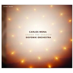 Mena,Carlos / Disfonik Orchestra - Under The Shadow  CD